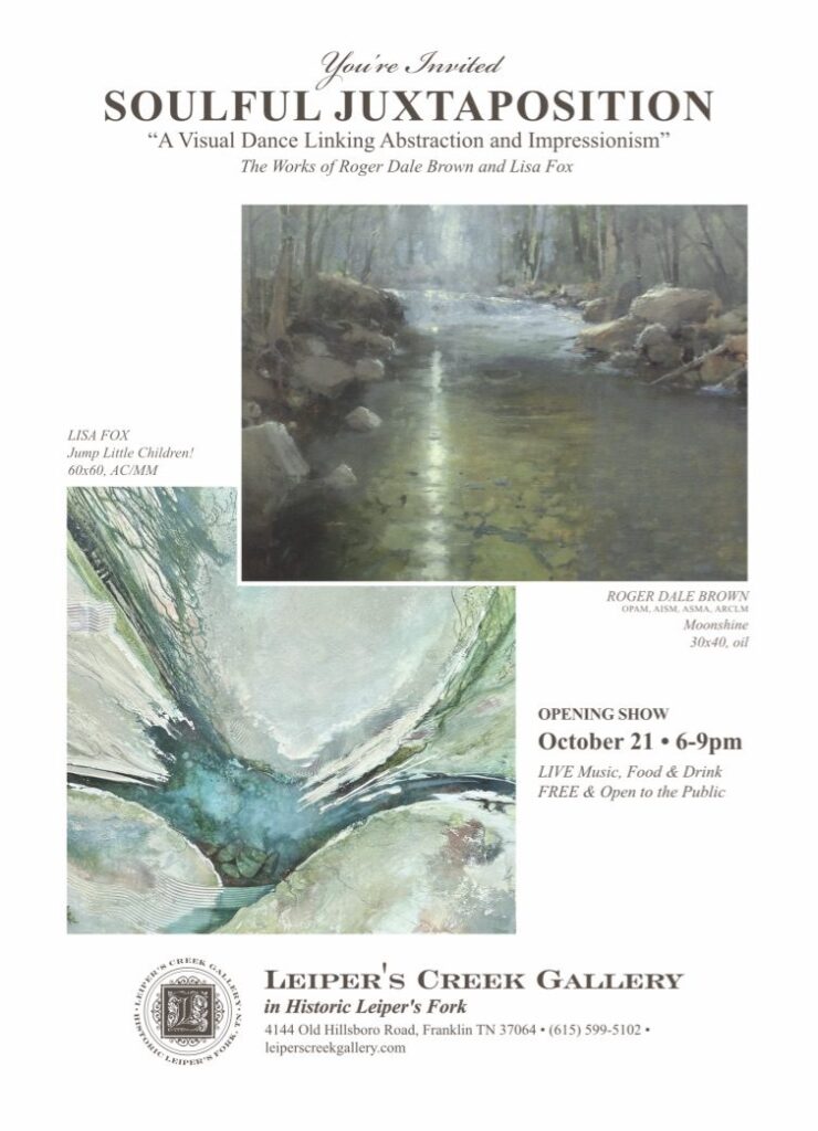 Soulful Juxtaposition Art Show Leiper's Fork TN