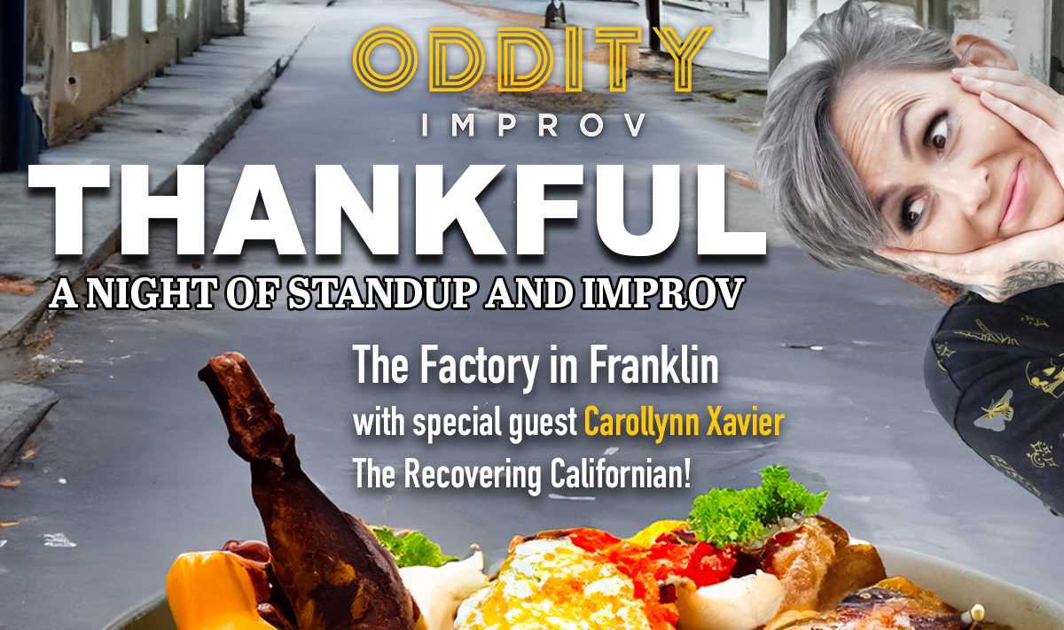 Thankful - A Night of Standup and Improv Downtown Franklin