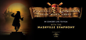 Pirates of the Caribbean- Dead Man’s Chest in Concert Nashville Symphony