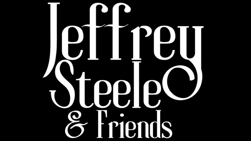 Jeffrey Steele & Friends