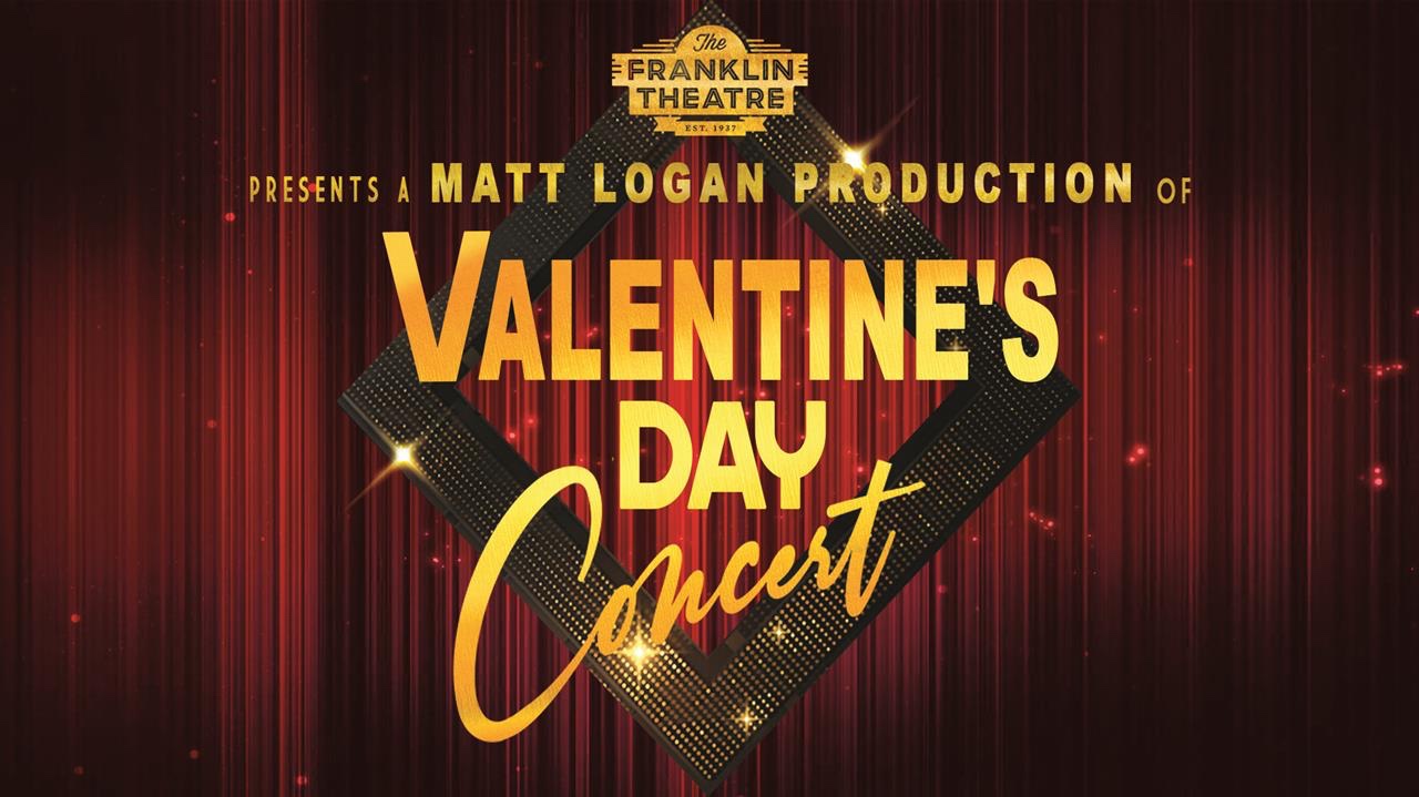 Matt Logan's Valentine Show Franklin TN Franklin Theatre