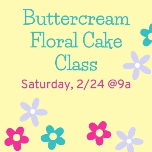 Buttercream Floral Cake Class Franklin TN