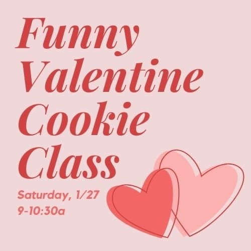 Funny Valentine Royal Icing Cookie Class Franklin Tenn. Sugar Drop