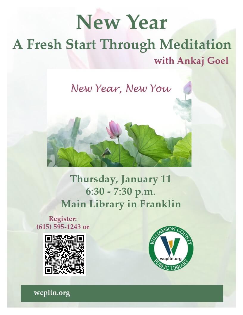New Year- A Fresh Start Through Meditation Franklin TN Library