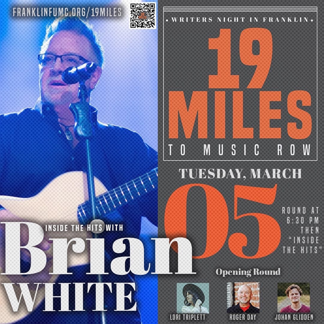 19 Miles to Music Row- Brian White_Franklin, TN