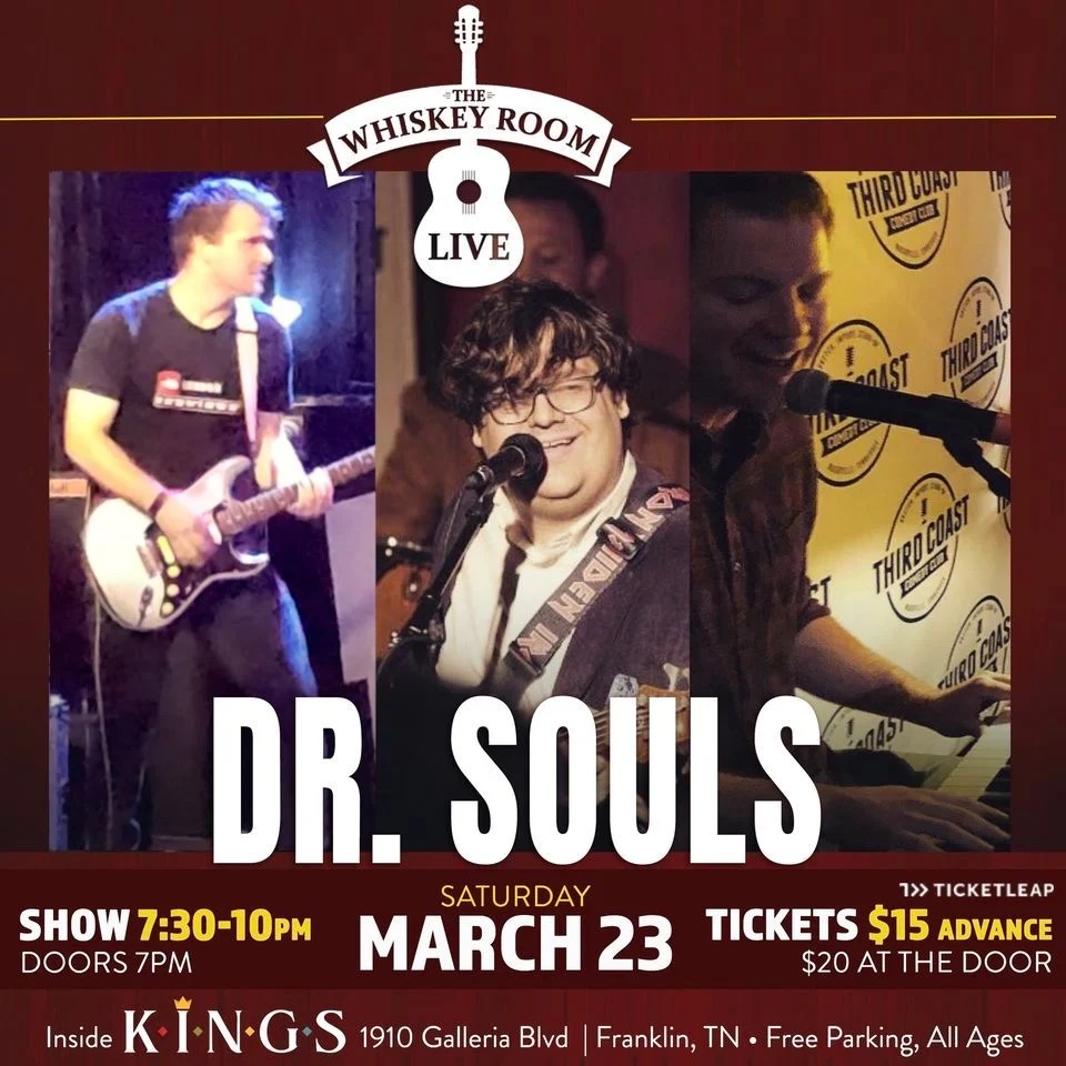 Dr. Souls Franklin, TN Whiskey Room Live Kings Bowl Franklin