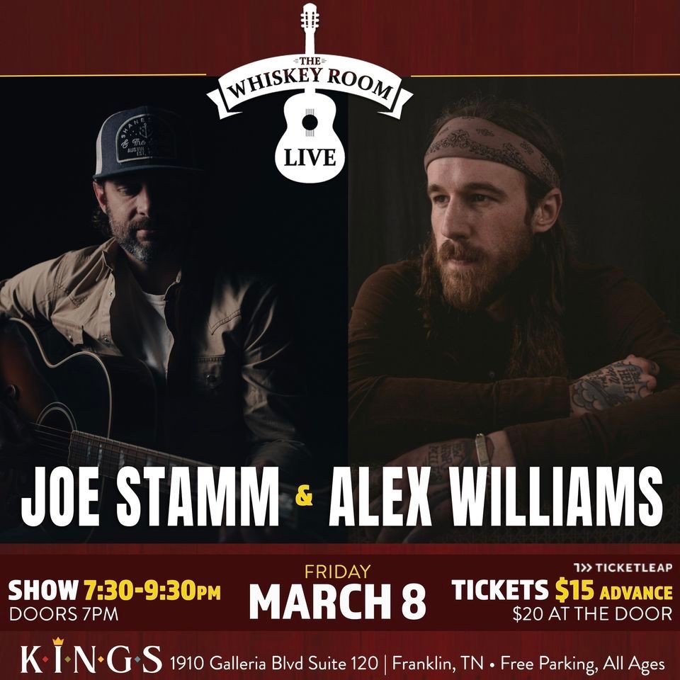 Joe Stamm + Alex Williams Franklin, TN Whiskey Room Live Event