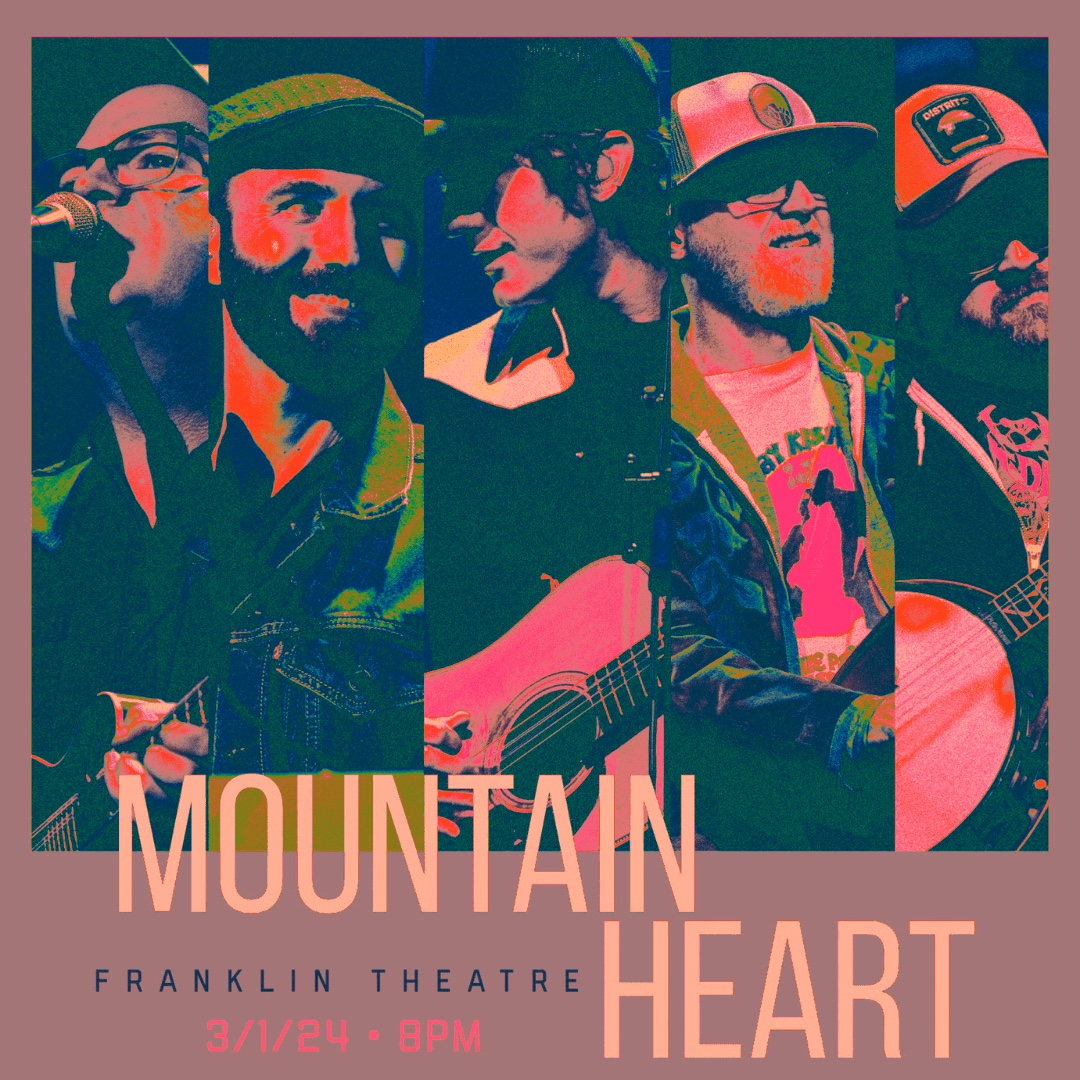 Mountain Heart_The Franklin Theatre