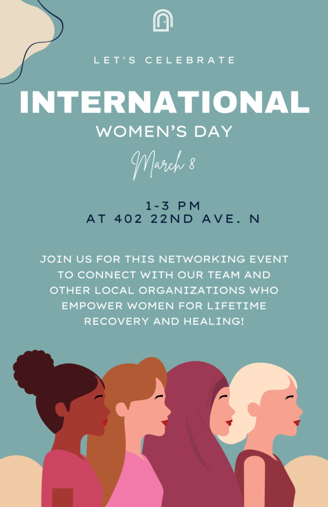 The Next Door Recovery Presents- International Women’s Day Networking Event in Nashville.