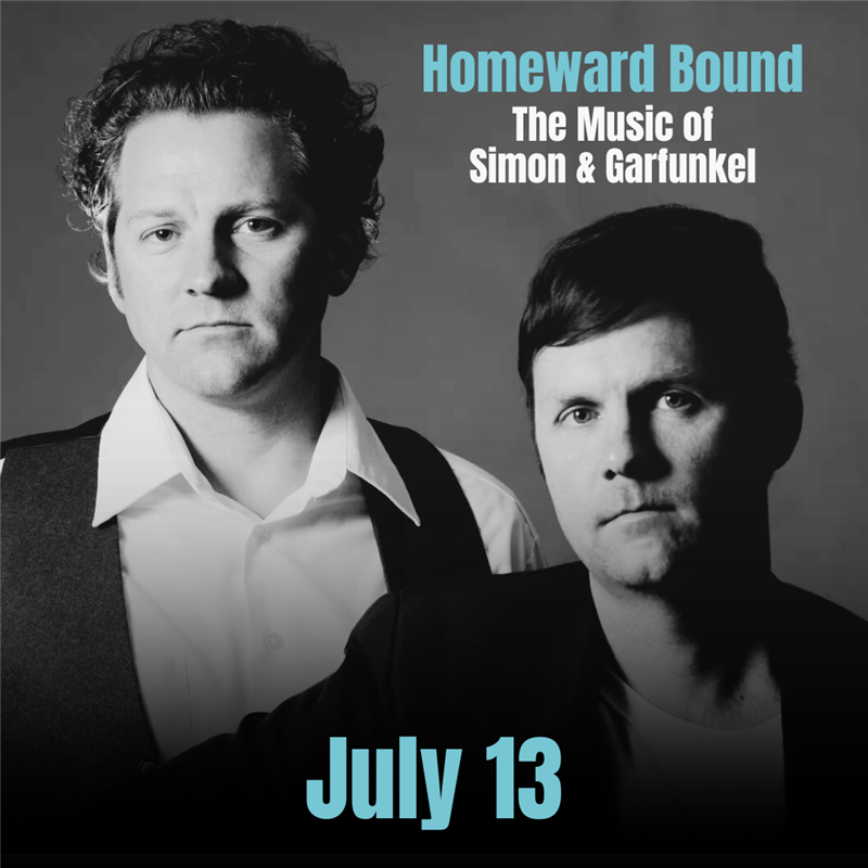 Homeward Bound- The Music of Simon & Garfunkel Franklin, Tenn.