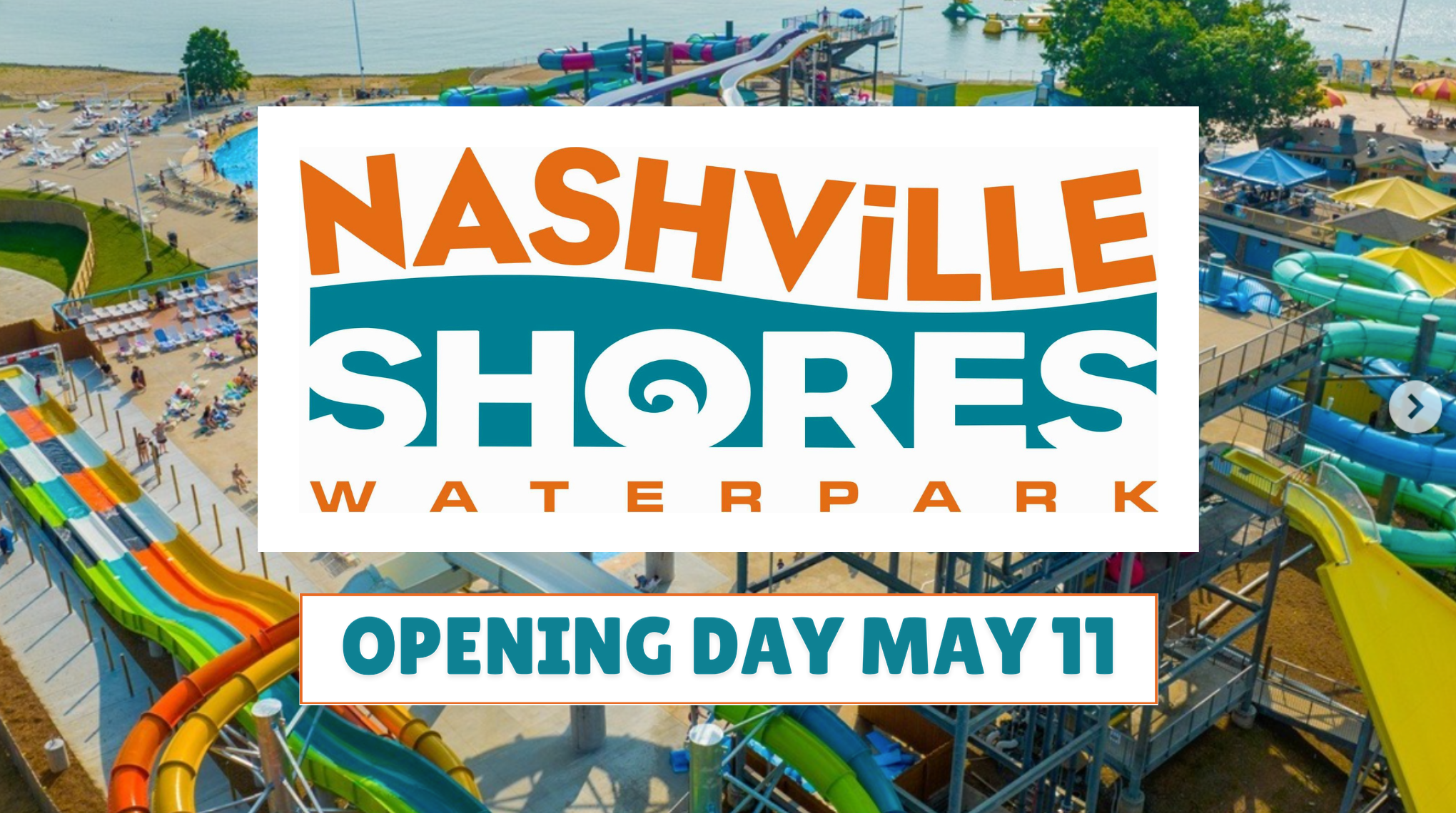 Nashville Shores Waterpark Opening.