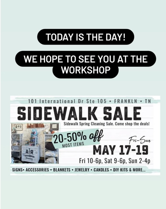 AR Workshop Franklin Sidewalk Sale!
