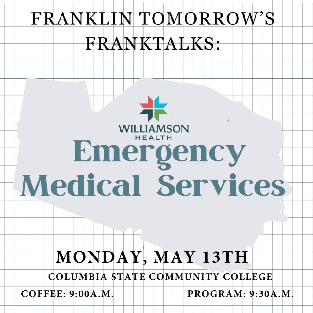 Franklin Tomorrow’s FrankTalks- Emergency Medical Services