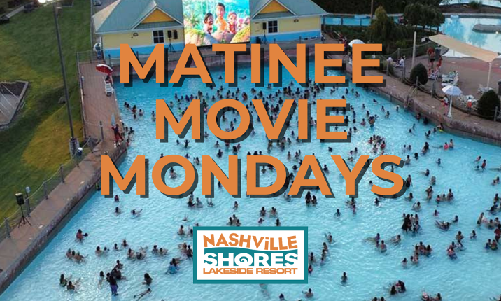 Matinee Movie Mondays at Nashville Shores.