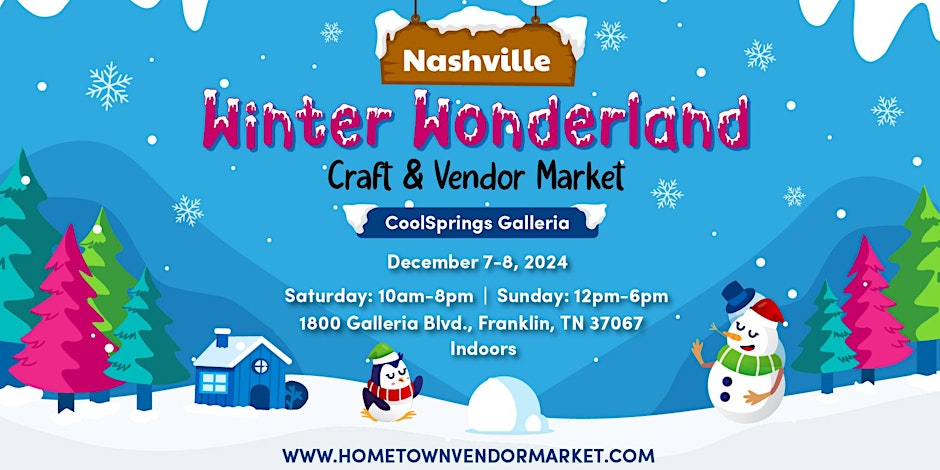 Nashville Winter Wonderland Craft and Vendor Market Franklin, Tenn.