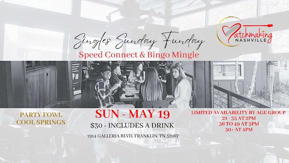 Singles Sunday Funday- Speed Connect & Bingo Mingle Franklin, Tenn.