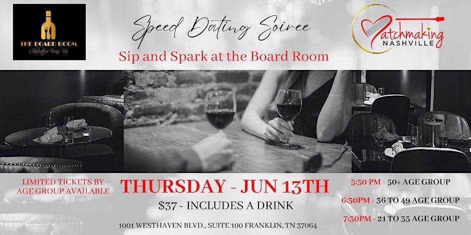 Sip & Spark @ The Board Room - Speed Dating Soiree Franklin, Tenn.