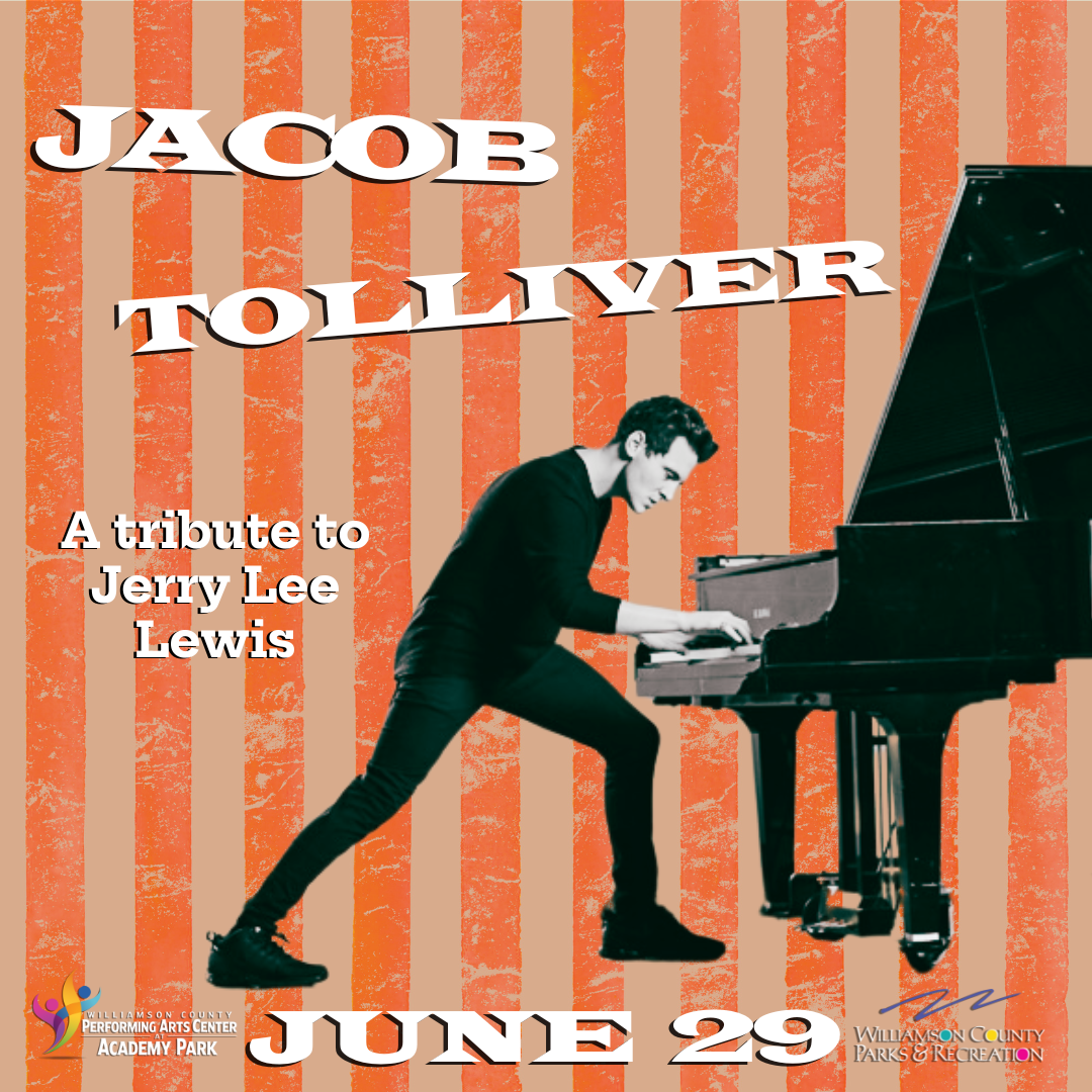 Jacob Tolliver SQ-Williamson County Performing Arts Center’s upcoming tribute concert to include close friends and bandmates of the late Jerry Lee Lewis.