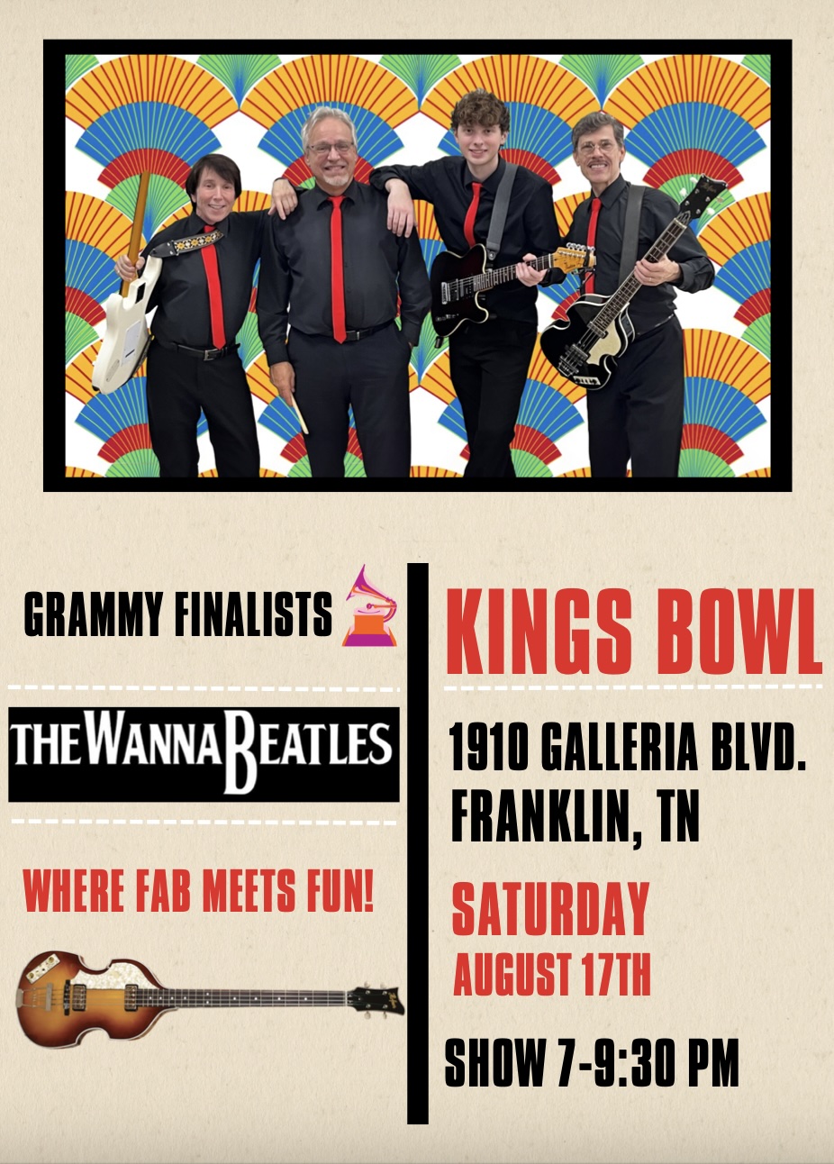 The WannaBeatles Kings Bowl Franklin, Tenn.
