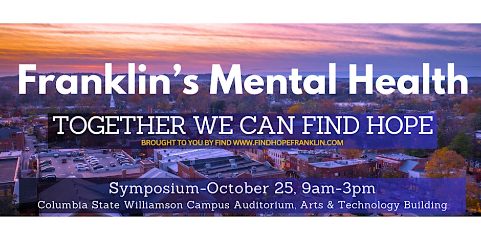 Franklin's Mental Health- Together We Can Find Hope.