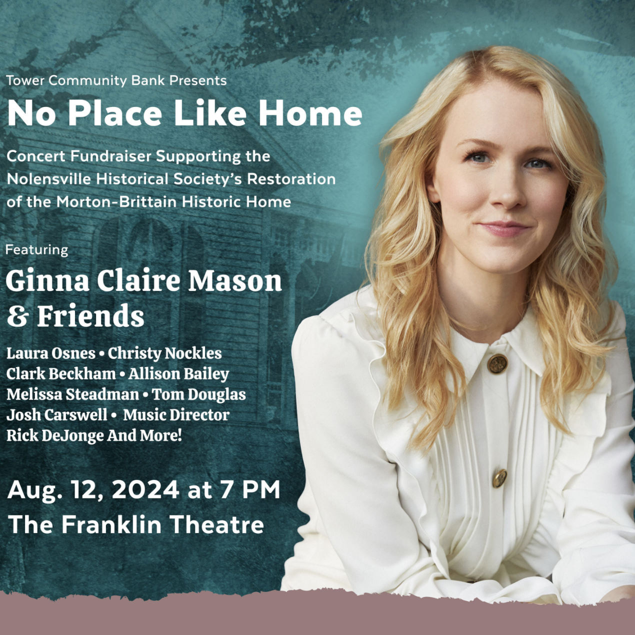 No Place Like Home Benefiting Nolensville Historical Society_The Franklin Theatre.