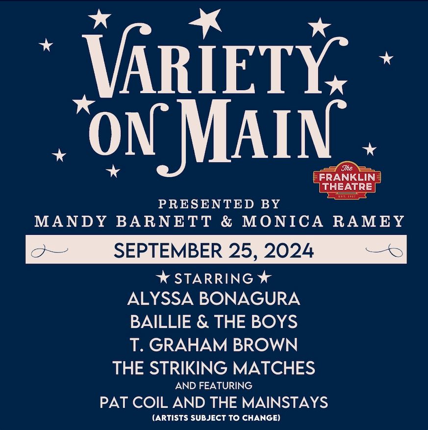 The Franklin Theatre Variety on Main - September