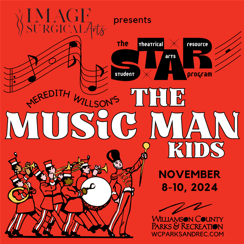 The STAR Program presents Meredith Wilson's The Music Man Kids Franklin, Tenn.