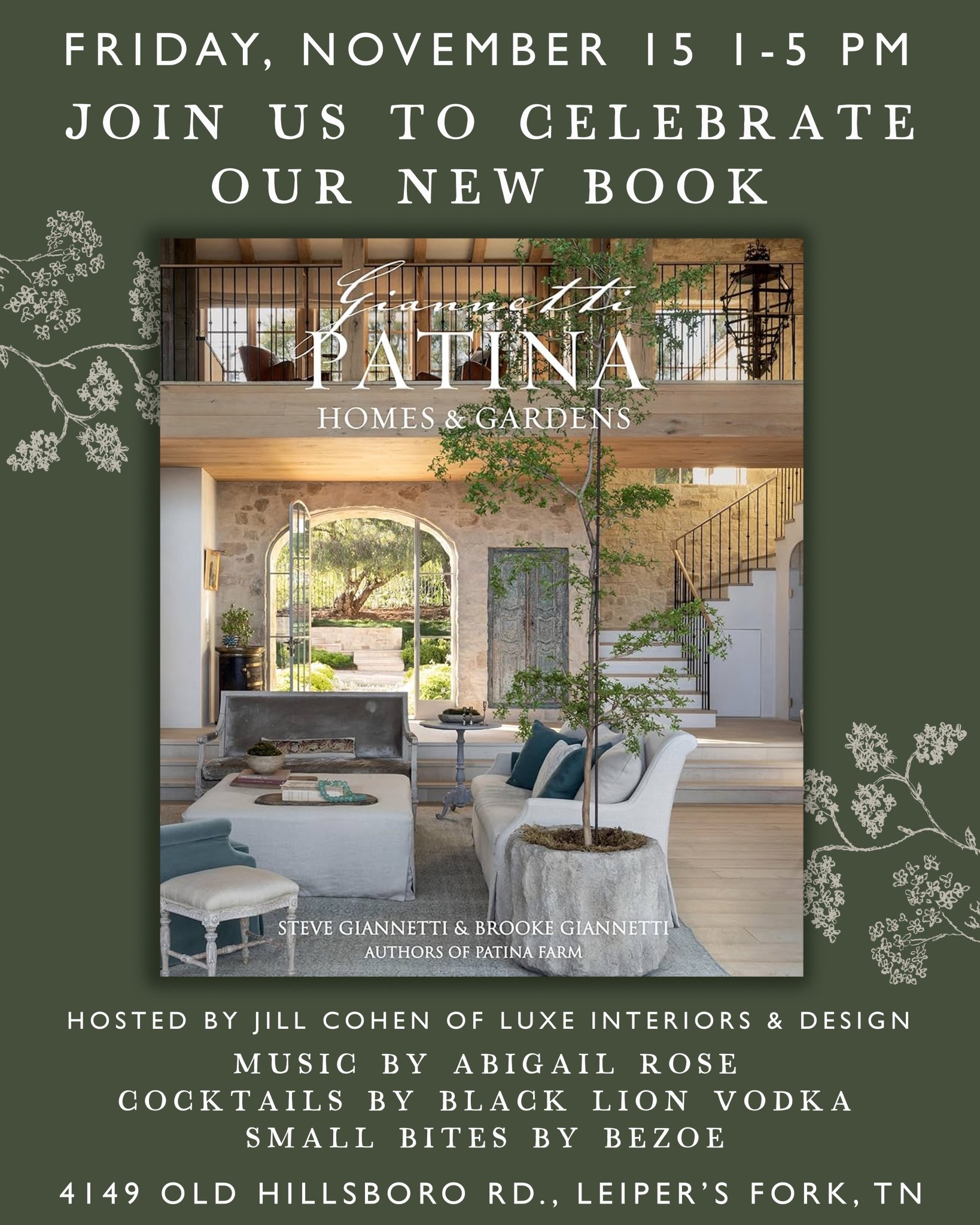 Patina Homes & Gardens Release Party in Leiper's Fork, TN, Brooke and Steve Giannetti Celebrate New Book “Patina Homes & Gardens”.