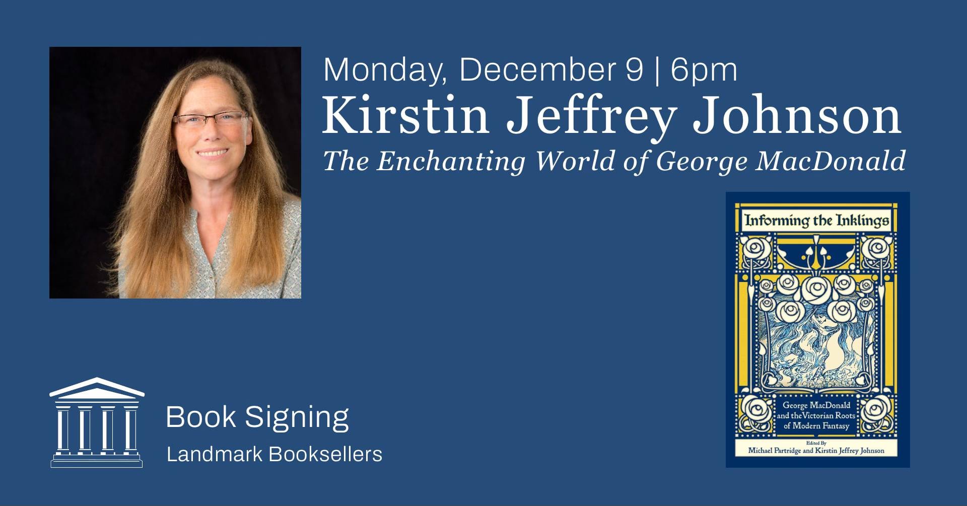 Dr. Kirstin Jeffrey Johnson | The Enchanting World of George MacDonald at Landmark Booksellers in Franklin.