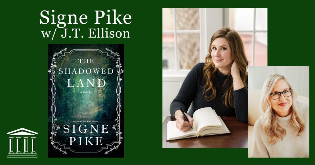 Signe Pike (Moderated by J.T. Ellison) Landmark Booksellers