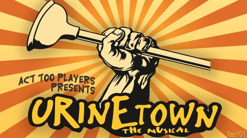 Urinetown, The Musical - The Franklin Theatre.