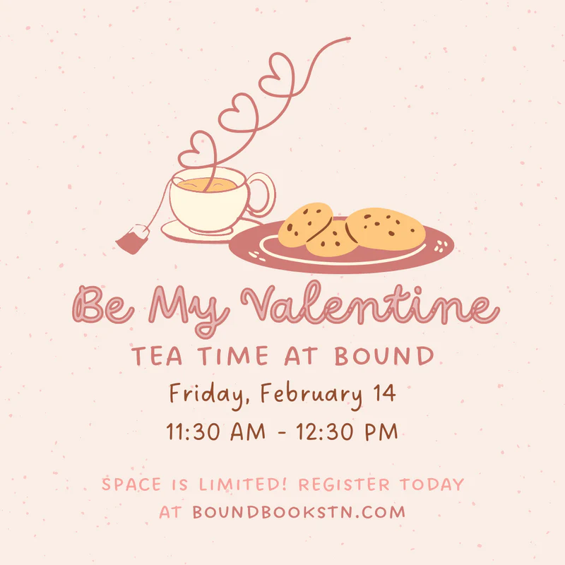 Be My Valentine Tea Party at Bound Booksellers Franklin, Tenn.