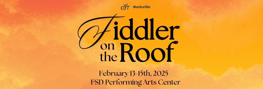 Fiddler on the Roof_Franklin, TN Shows by CYT.