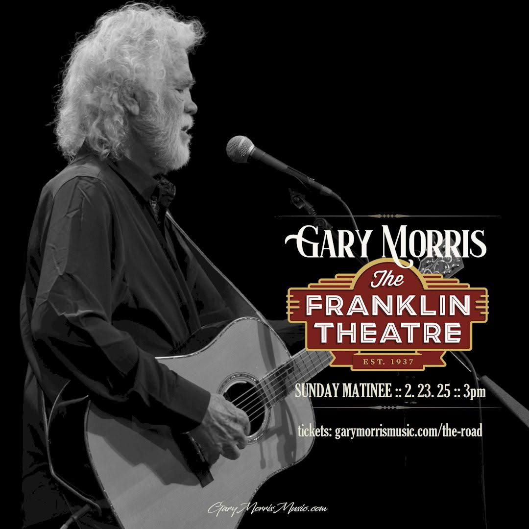 Gary Morris to perform at The Franklin Theatre in Downtown Franklin, TN.