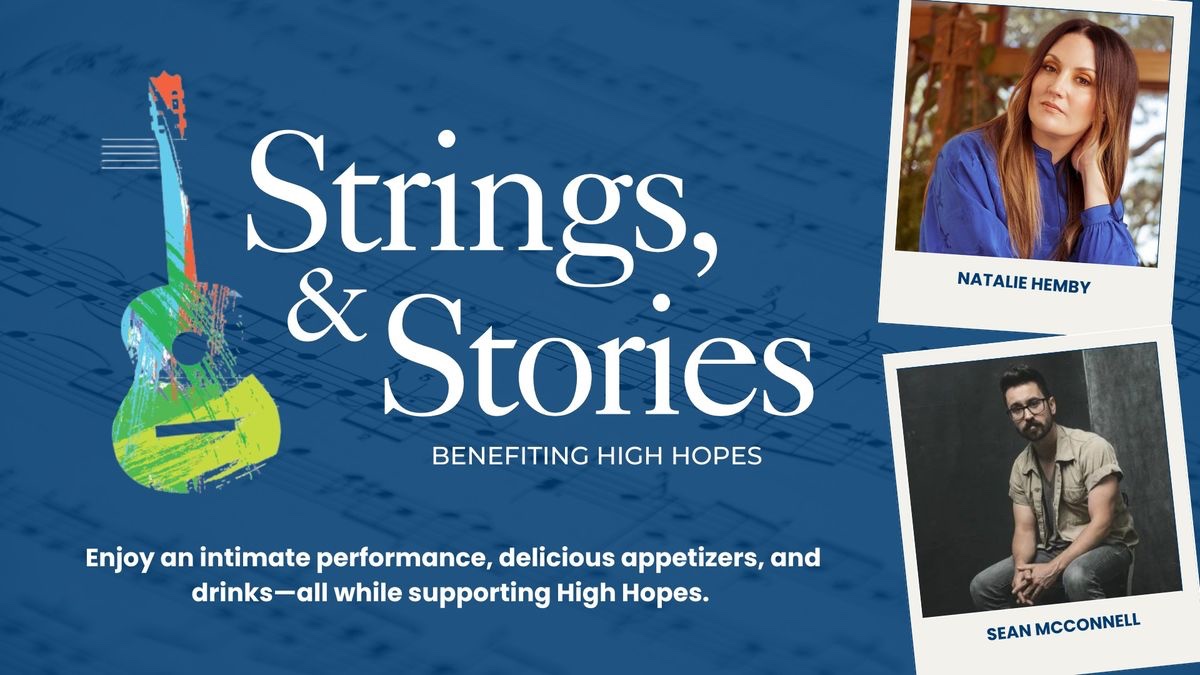 Logo for the Strings and Stories event benefiting High Hopes in Franklin, Tennessee.