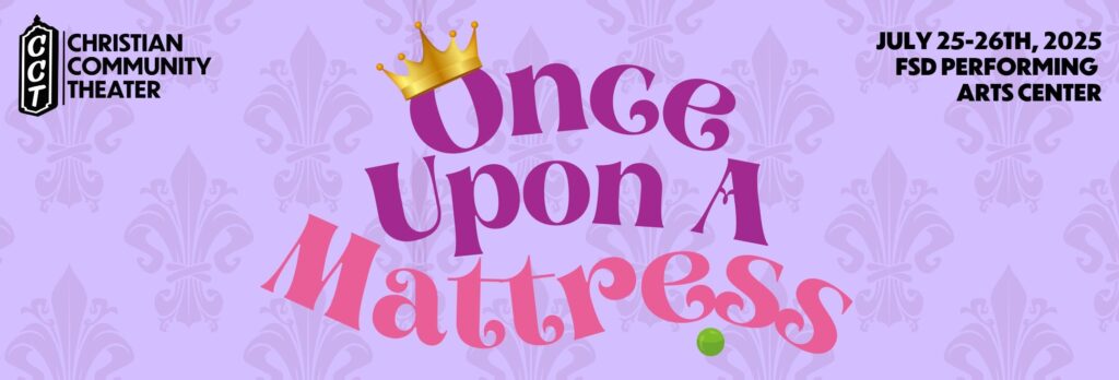 CYT Nashville Presents- Once Upon a Mattress Performances Franklin Tenn.