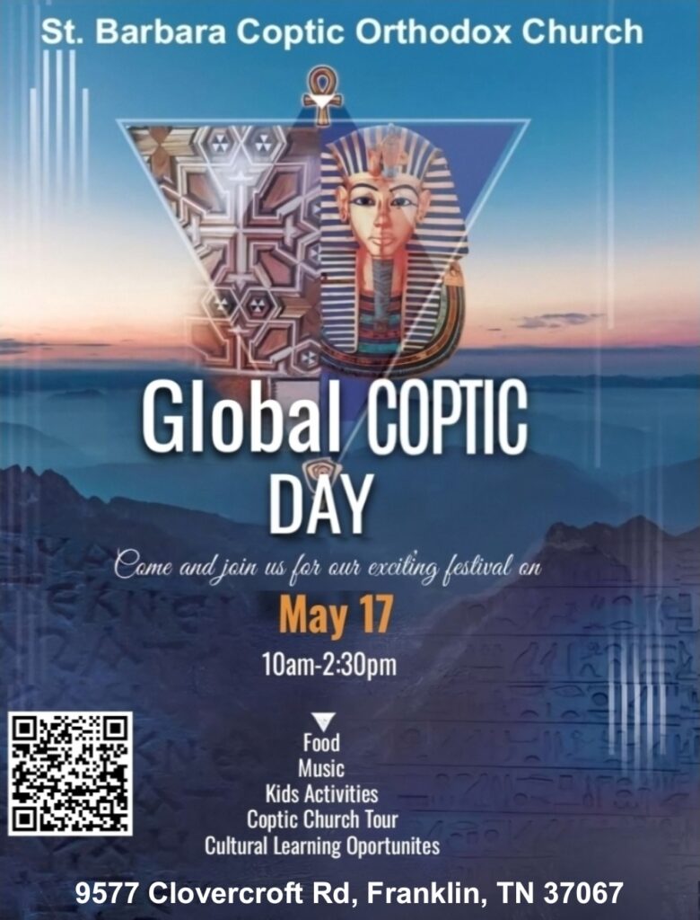 Global Coptic Day Franklin, TN, Egyptian Coptic Festival at St. Barbara Coptic Orthodox Christian Church.