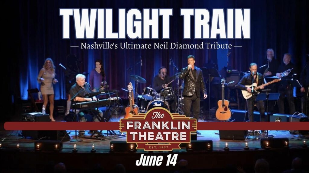The Twilight Train- A Neil Diamond Tribute_The Franklin Theatre.
