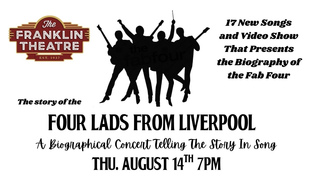Four Lads from Liverpool_The Franklin Theatre