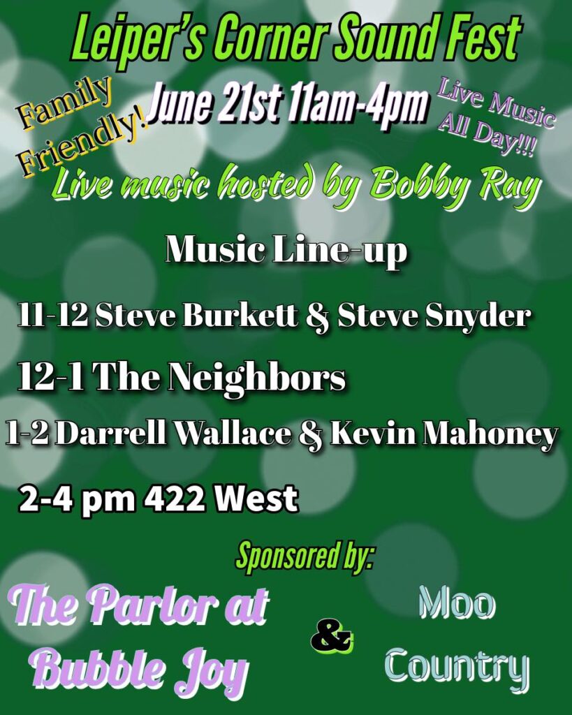 Leiper’s Corner Sound Fest on the Green.