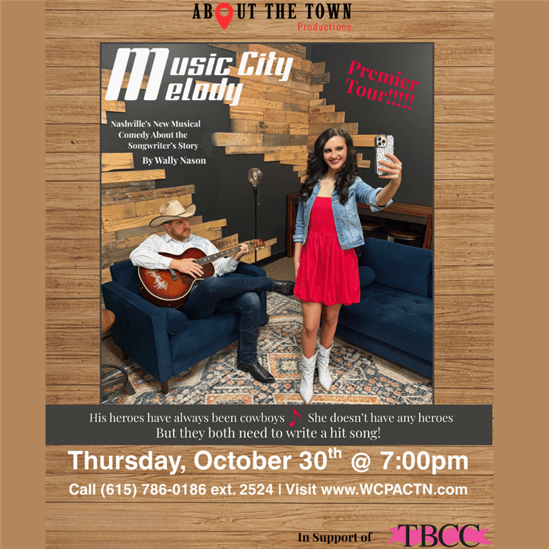 About the Town- Music City Melody in Franklin, Tenn., at the Williamson County Performing Arts Center.
