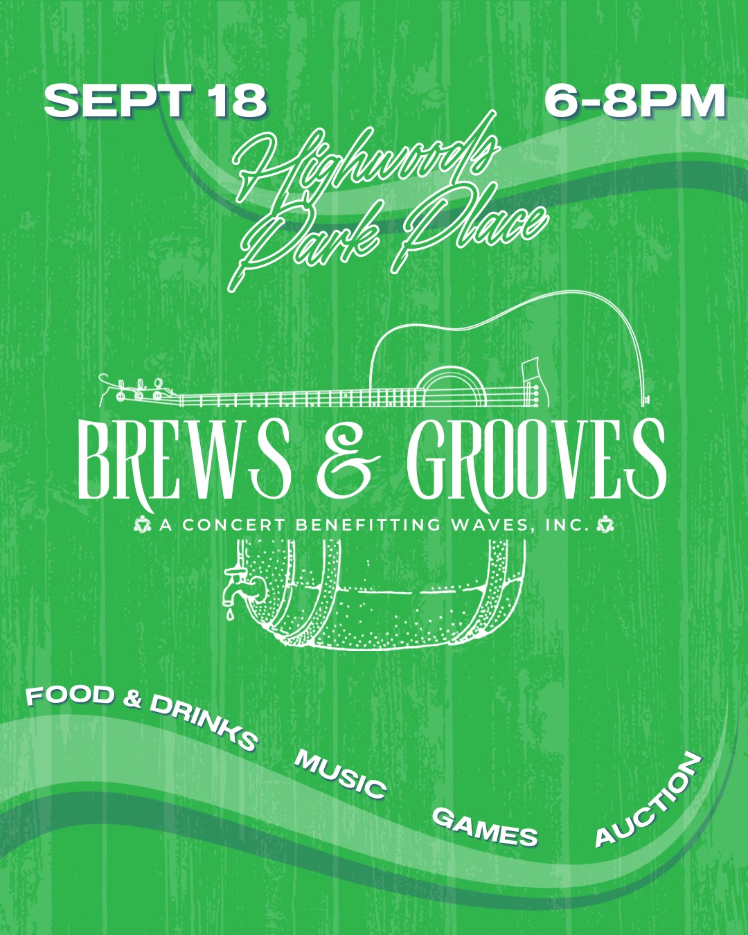 Brews & Grooves — Fundraiser for Waves, Inc. in Franklin, TN.
