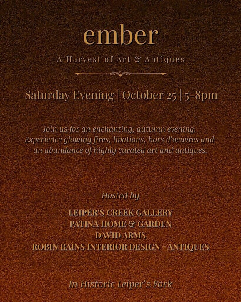 Ember – A Harvest of Art & Antiques event in Leiper's Fork, TN.