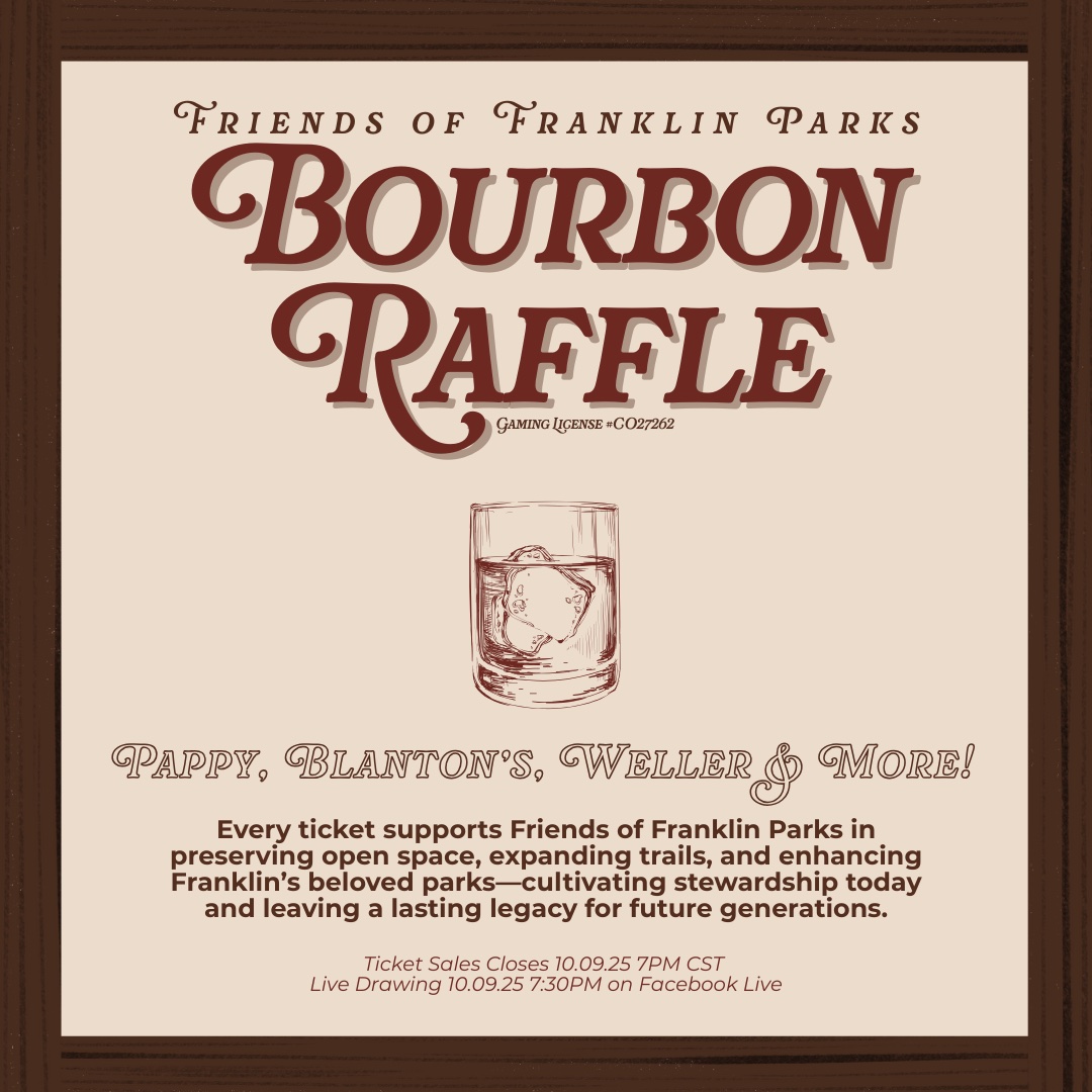 Friends of Franklin Parks 2025 Bourbon Raffle.