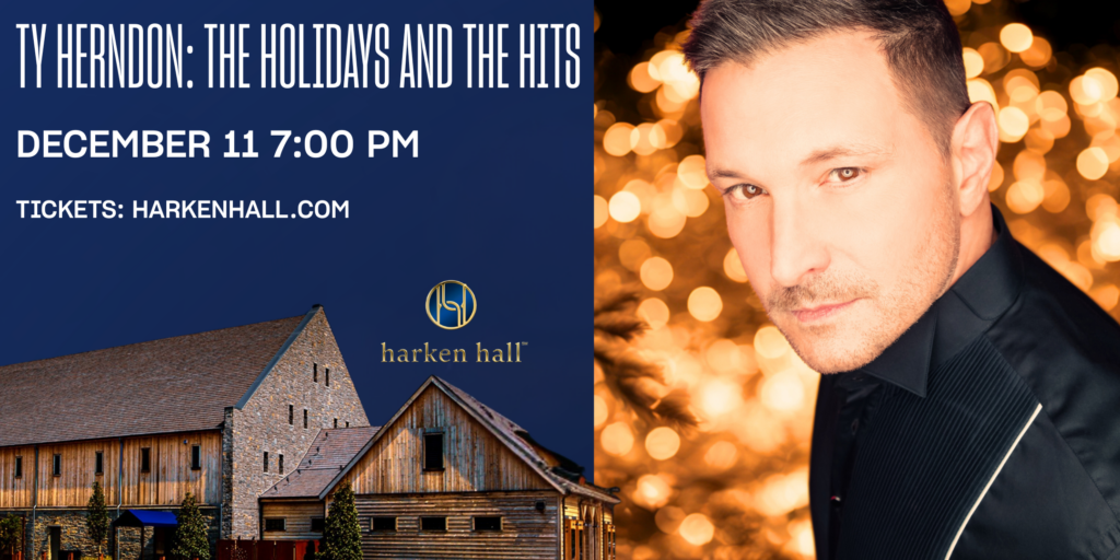Ty Herndon- The Holidays and the Hits Nashville.