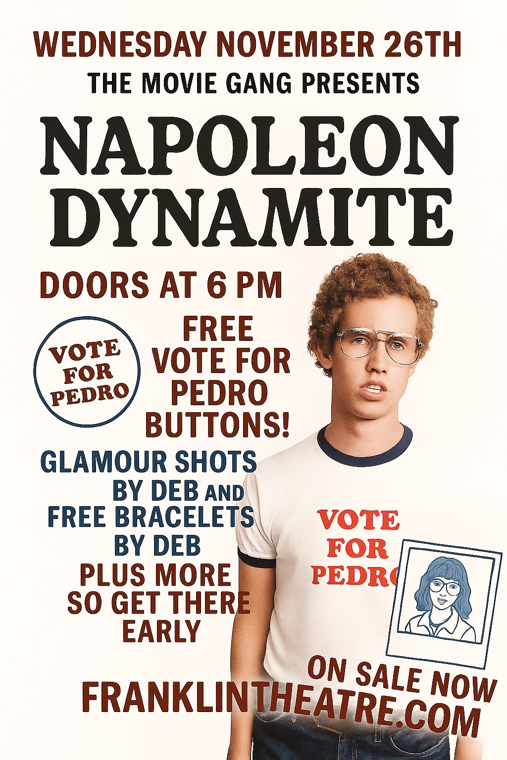 The Movie Gang Presents- Napoleon Dynamite (2004) Franklin Theatre