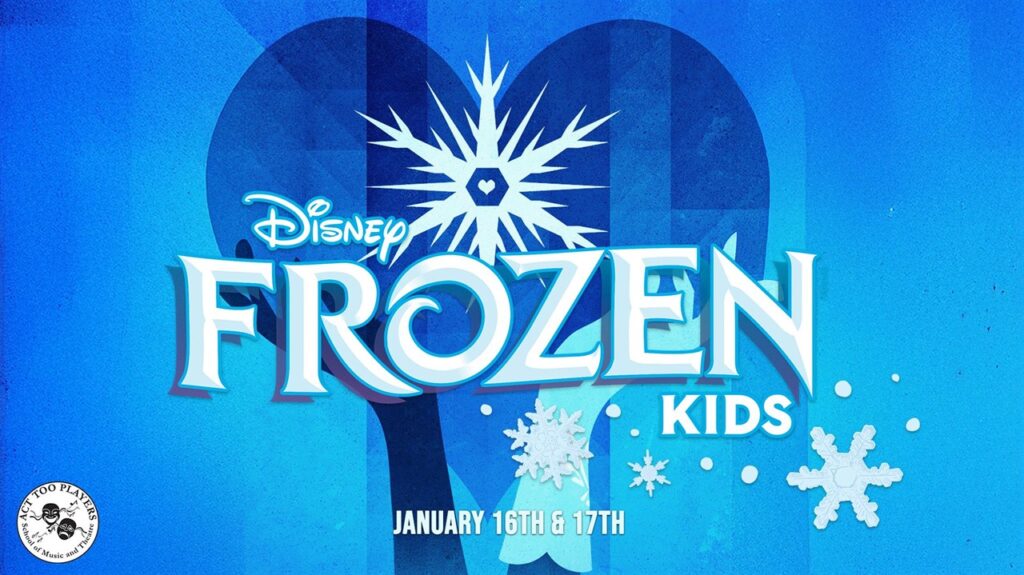Disney’s Frozen Kids at The Franklin Theatre