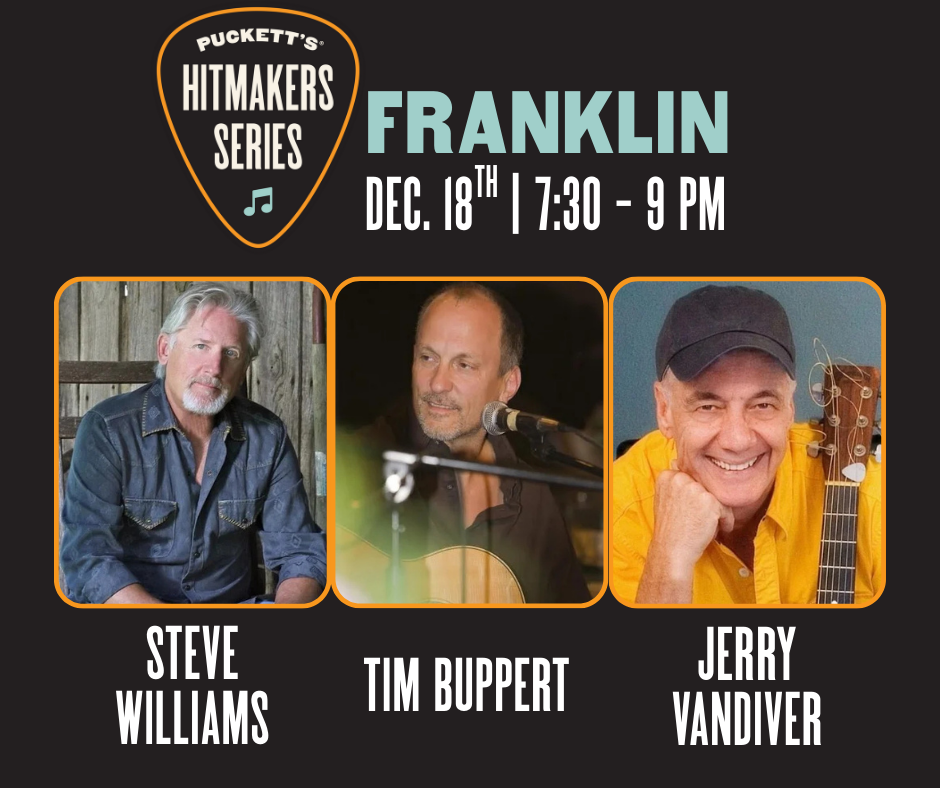 Hitmakers Series at Puckett's Franklin
