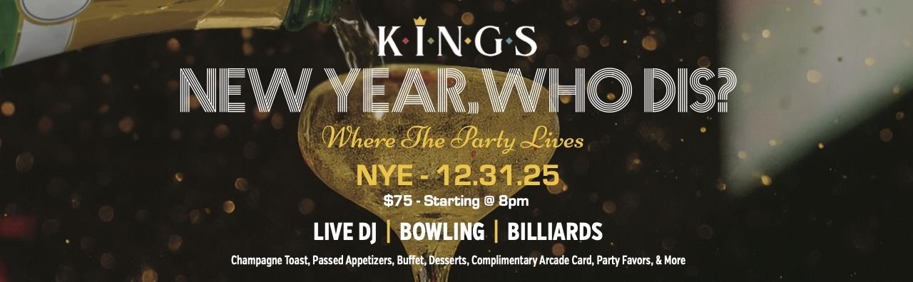 New Year Who Dis? 2025 New Years Eve Party at Kings Bowl in Franklin, TN.