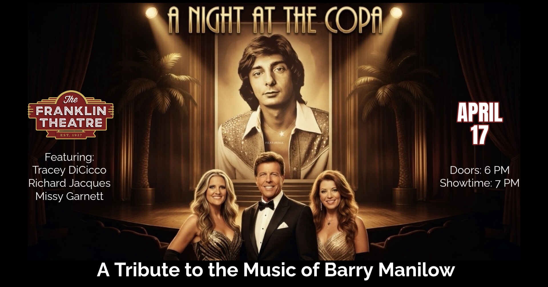 At the Copa- Rich Jacques' Tribute to the Music of Barry Manilow Lang in downtown Franklin at The Franklin Theatre.